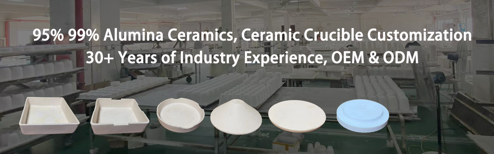 95>99>Alumina Ceramics,Ceramic Crucible Customization 30+Years of Industry Experience,OEM ODM